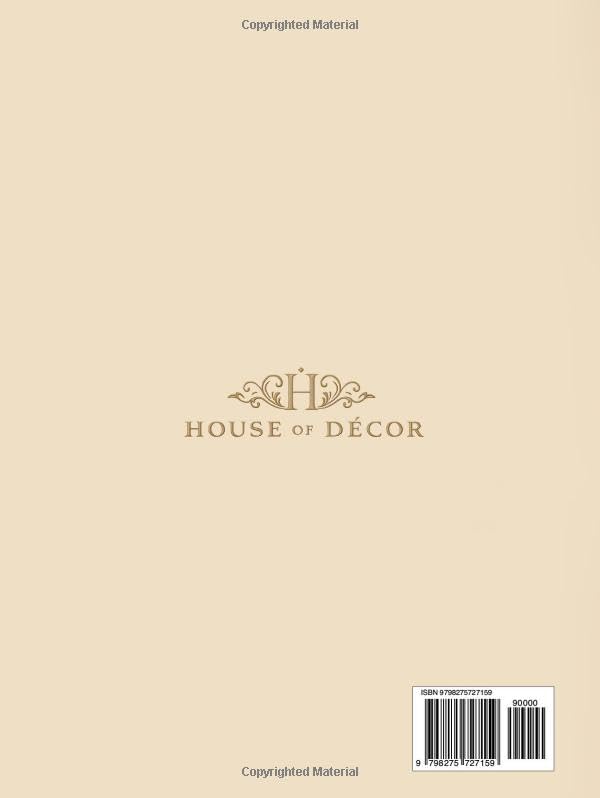 House Of Tea: A Decor Book For Coffee Tables & Modern Interiors