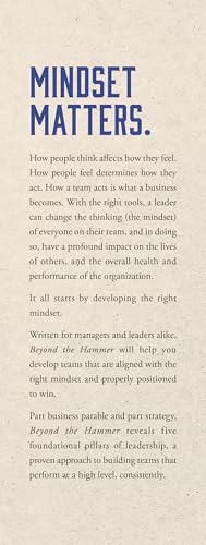 Beyond the Hammer: A Fresh Approach to Leadership, Culture, and Building High Performance Teams