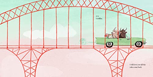 I'll Love You Till the Cows Come Home: A Tender and Funny Picture Book about Unconditional Family Bonds, for Kids (ages 4-8)―Perfect for Valentine's Day