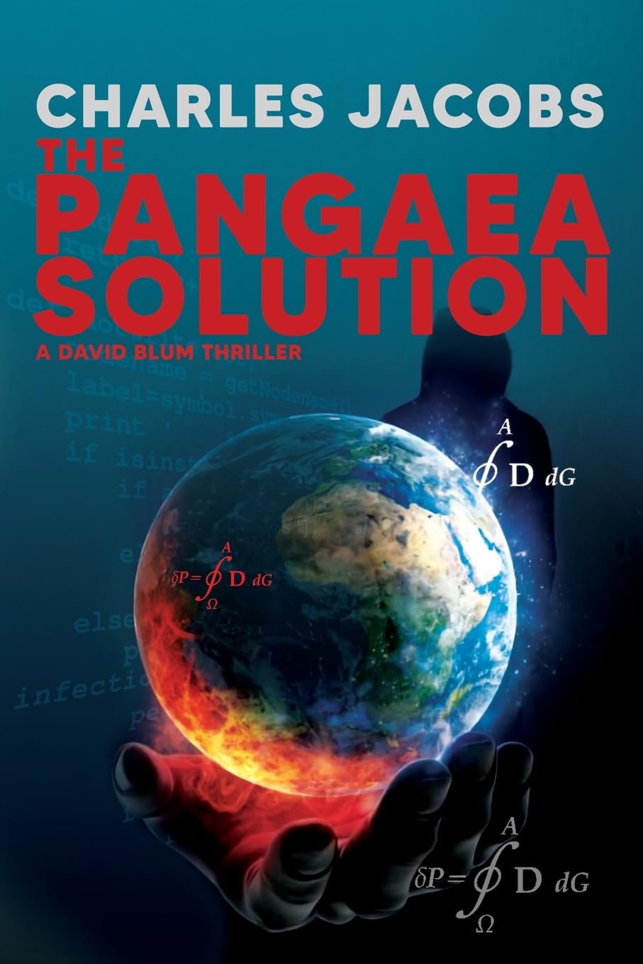 The Pangaea Solution: Solve the Equation, Save the World (David Blum)