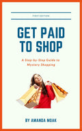 Get Paid to Shop! A Step-by-Step Guide to Mystery Shopping