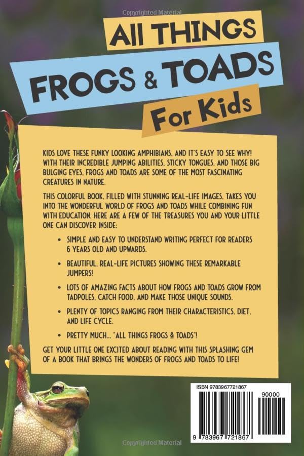 All Things Frogs & Toads For Kids: Filled With Plenty of Facts, Photos, and Fun to Learn all About Frogs & Toads