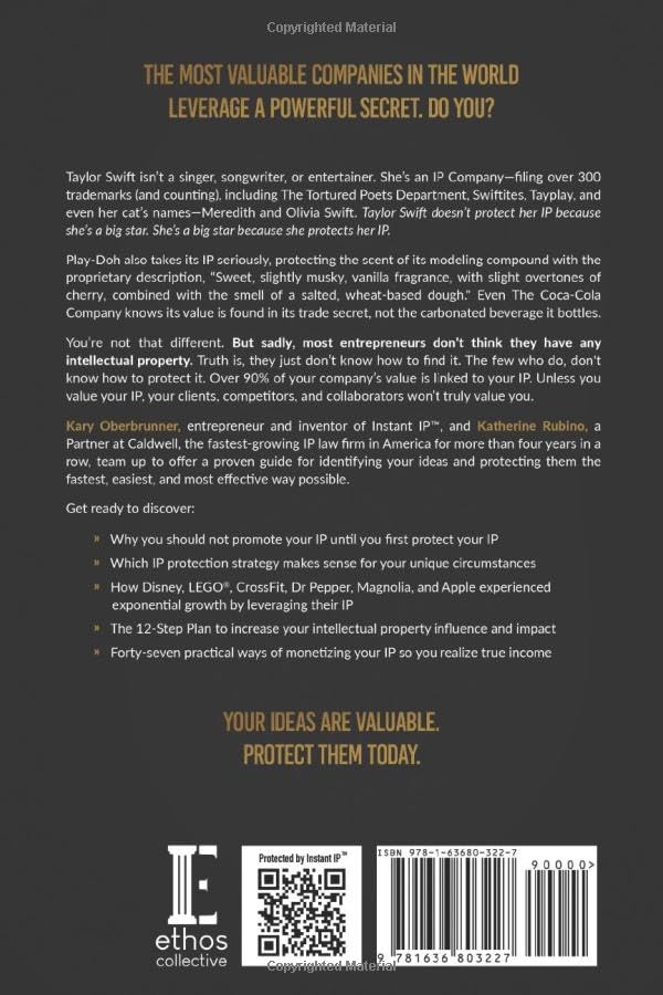 You Are an IP Company: The 12-Step Plan to Increase Your Intellectual Property Influence, Impact, and Income