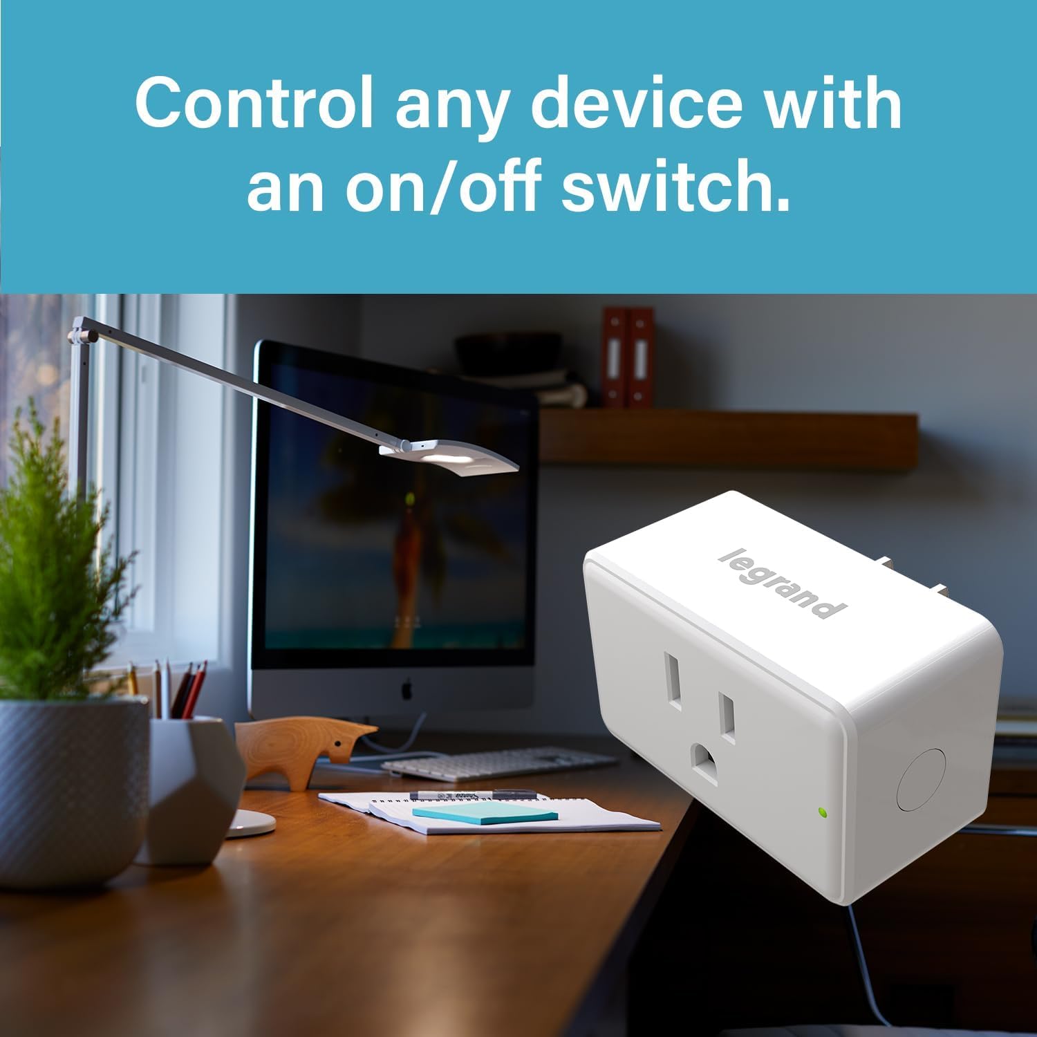 Echo Dot with Legrand Radiant Smart Plug