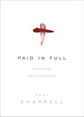 Paid in Full: Your Debt, God's Payment