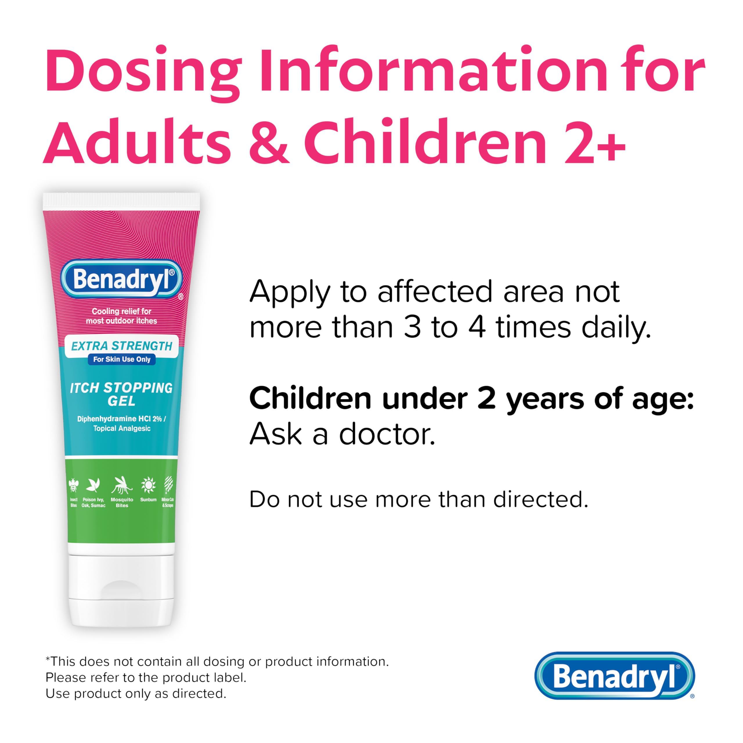 Benadryl Topical Itch Relief Gel, Extra Strength, Contains 2% DIPHENHYDRAMINE HCL, Soothing Relief from SCRAPES, Insect Bites, Sunburn, Poison Ivy and More, Great for Outdoors, 3.5 FL OZ
