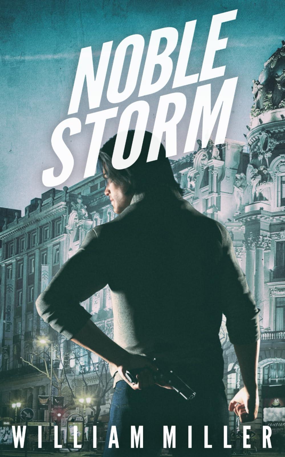 Noble Storm (A Jake Noble Military Thriller)