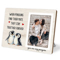Penguin Photo Frame Gift, Engagement Picture Frame, Wedding Gifts for Couple, Valentine's Gift for Him Her, Anniversary Couple, fits 4x6 Photo, When Penguins Find Their Mate They Stay Together Forever