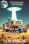 Accidental Voyagers: The Long Road Home