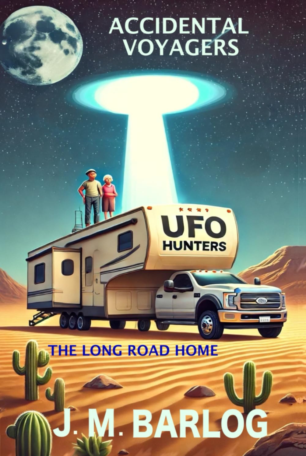 Accidental Voyagers: The Long Road Home