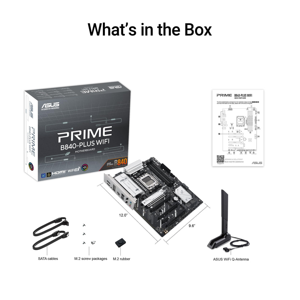 ASUS Prime B840-PLUS WiFi AMD AM5 B840 ATX Motherboard, Advanced AI Ready, DDR5, PCIe 4.0, 3X M.2, Wi-Fi 6E, 2.5Gb LAN, DisplayPort, HDMI™, USB 10Gbps Type-A & Type-C®, BIOS Flashback™, Aura Sync RGB