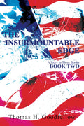 The Insurmountable Edge Book Two: A Story in Three Books