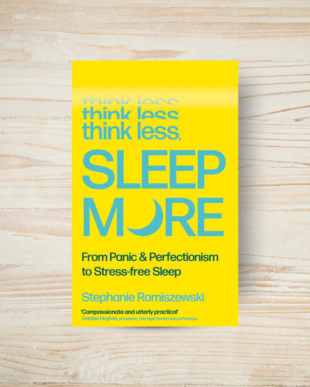 Think Less, Sleep More: 'One of the hottest health books of 2026' SUNDAY TIMES