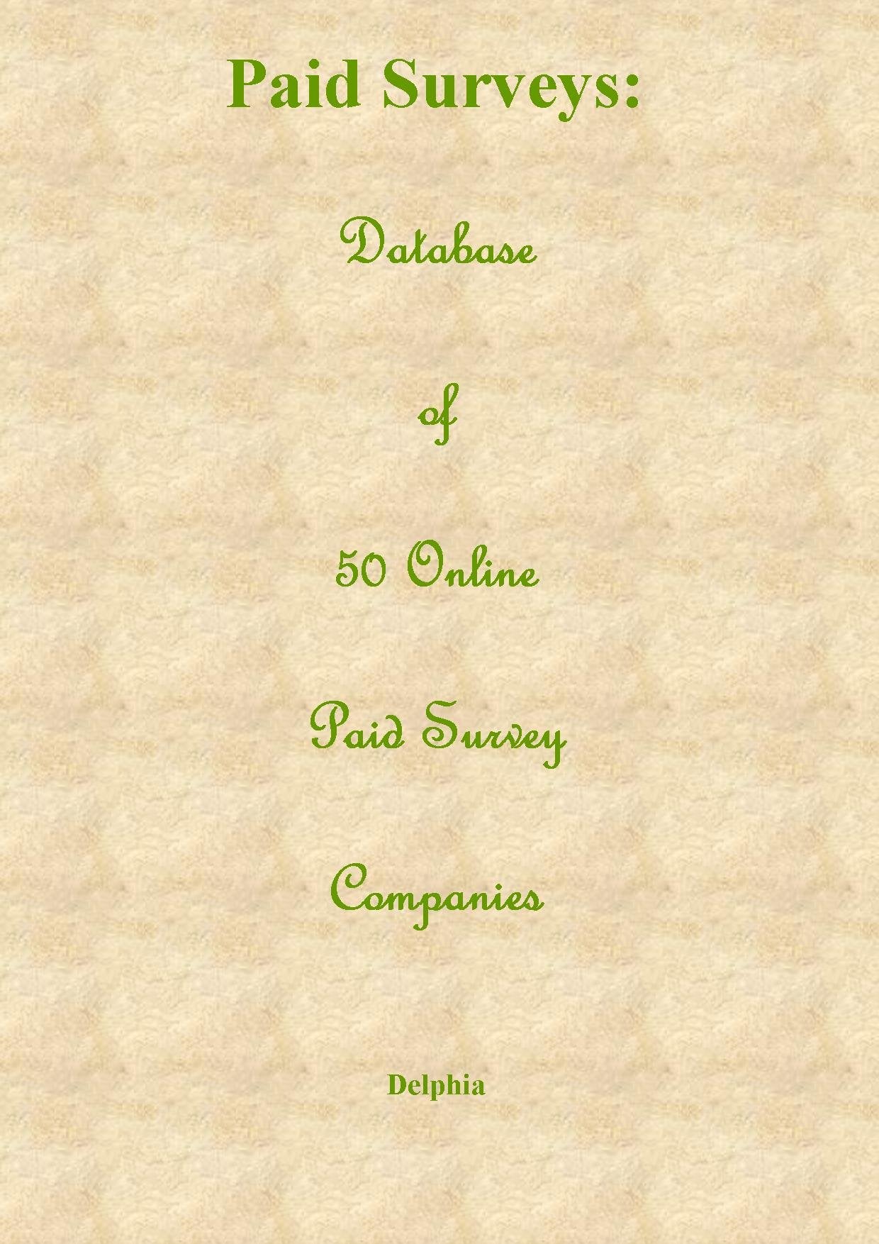 Paid Surveys: Database of 50 Online Paid Survey Companies