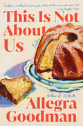 This Is Not About Us: Fiction