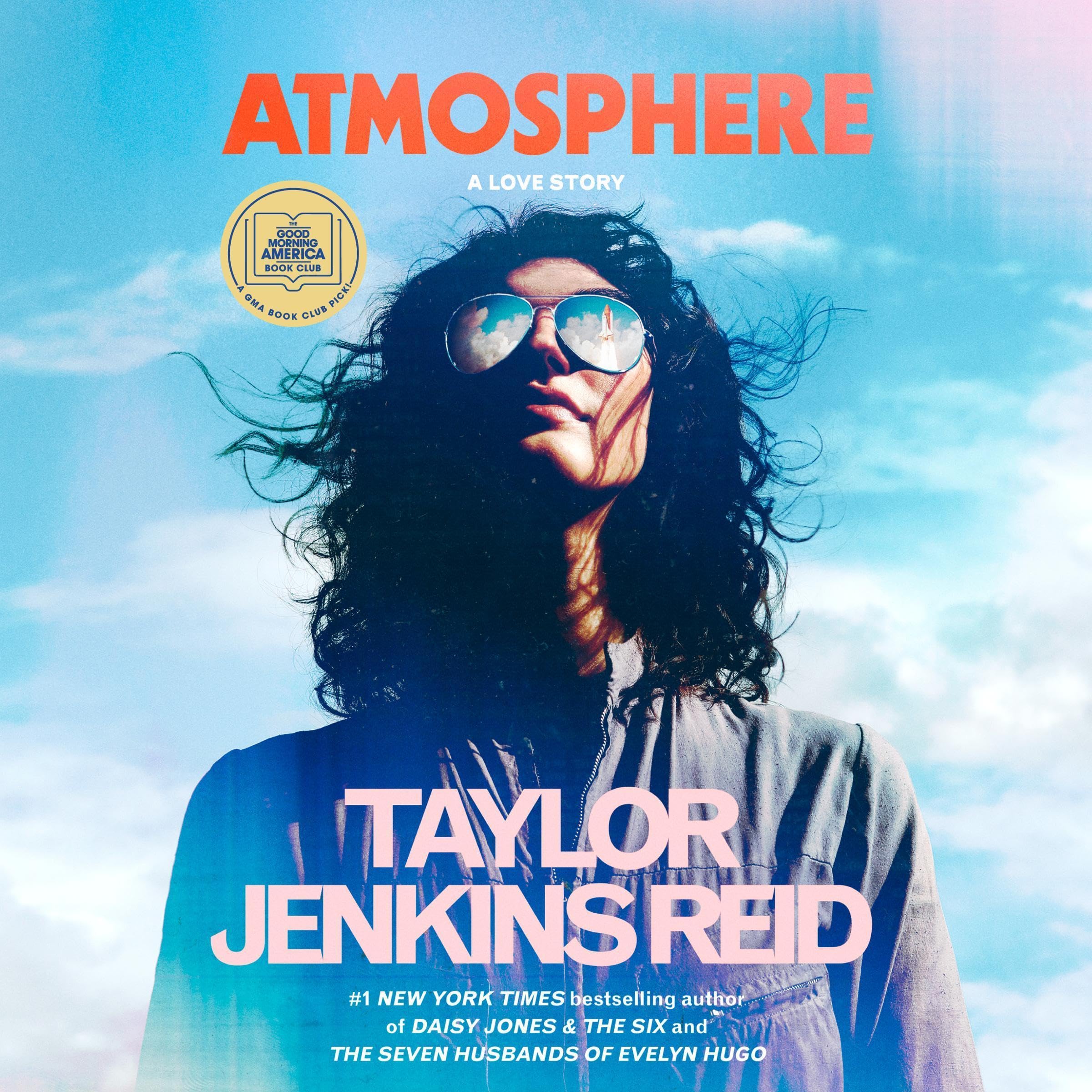 Atmosphere: A GMA Book Club Pick: A Love Story